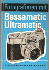 Fotografieren mit Bessamatic, Ultramatic